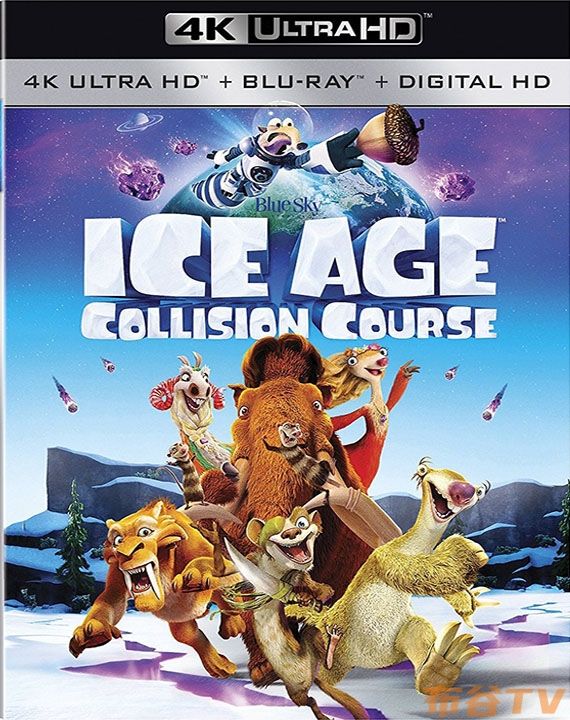 [4K蓝光原盘] 冰川时代5：星际碰撞 Ice Age: Collision Course (2016) / 冰原历险记5：笑星撞地球(台) / 冰川时代5 / 冰川时代5：碰撞航向 / 冰河世纪5
